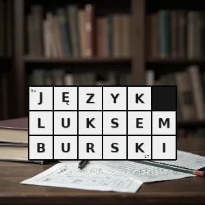 Rozwiązanie krzyżówki: język należący do zachodniej grupy języków germańskich wywodzi się z frankijskiego dialektu języka niemieckiego używa go ok 390 000 ludzi głównie w luksemburgu w części niemiec belgii i francji - język luksemburski | hasła, synonimy i podpowiedzi Hasło krzyżówkowe język należący do zachodniej grupy języków germańskich wywodzi się z frankijskiego dialektu języka niemieckiego używa go ok 390 000 ludzi głównie w luksemburgu w części niemiec belgii i francji - język luksemburski – rozwiązanie, synonimy, podpowiedzi i definicje krzyżówkowe